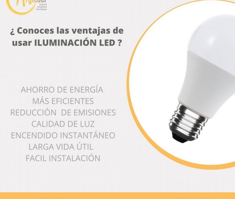 ¿Conoces las ventajas de usar iluminación LED?